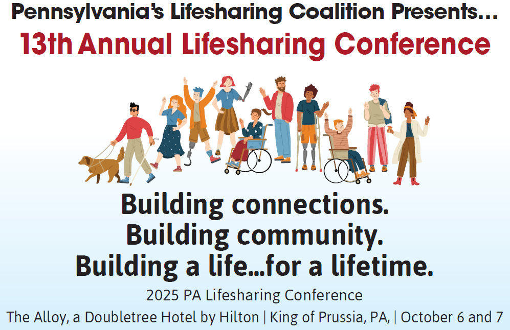 13th Annual Lifesharing Conference - Building Connections, Building Community. Building a Life for a Lifetime.